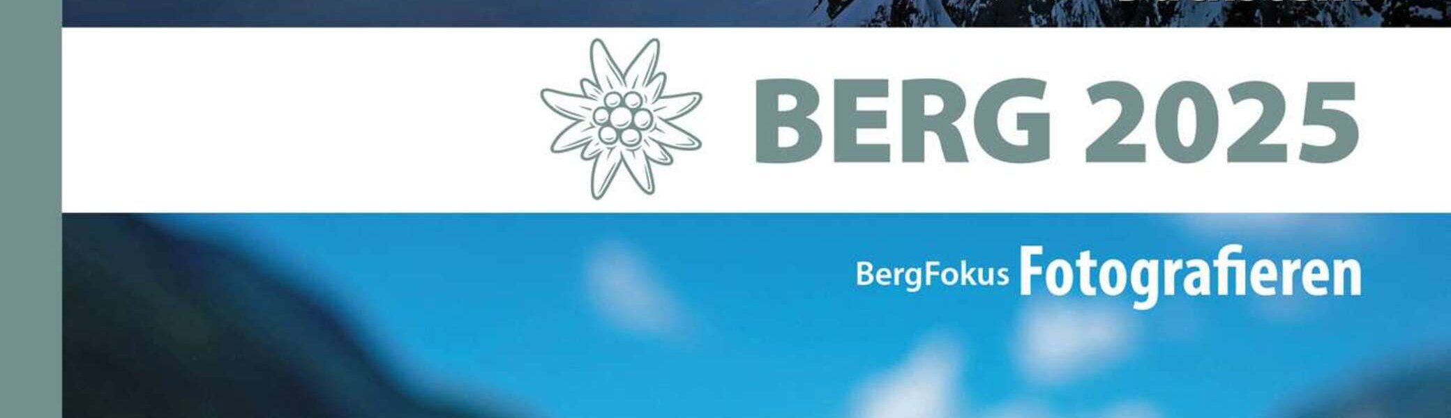 Das Cover des Alpenvereinsjahrbuches BERG 25 | © Tyrolia Verlag
